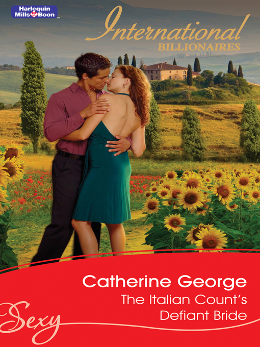 Title details for The Italian Count's Defiant Bride by Catherine George - Available